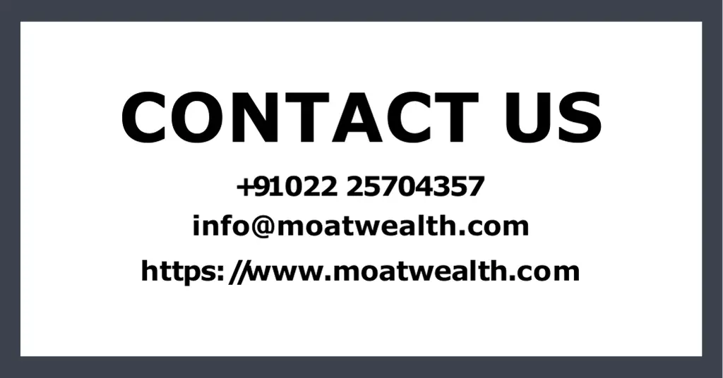 contact us 91 022 25704357 info@moatwealth