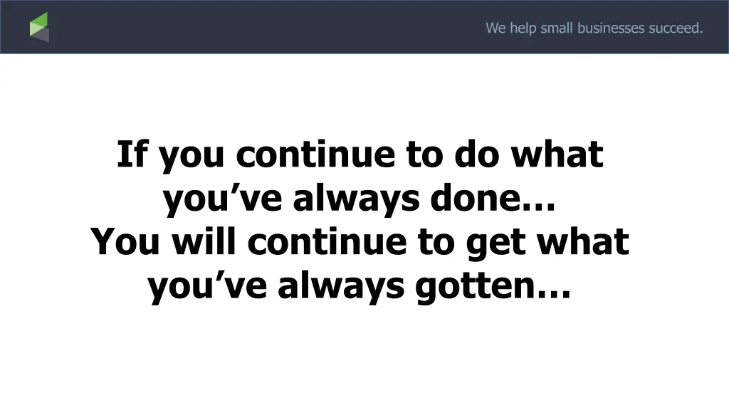 we help small businesses succeed 4