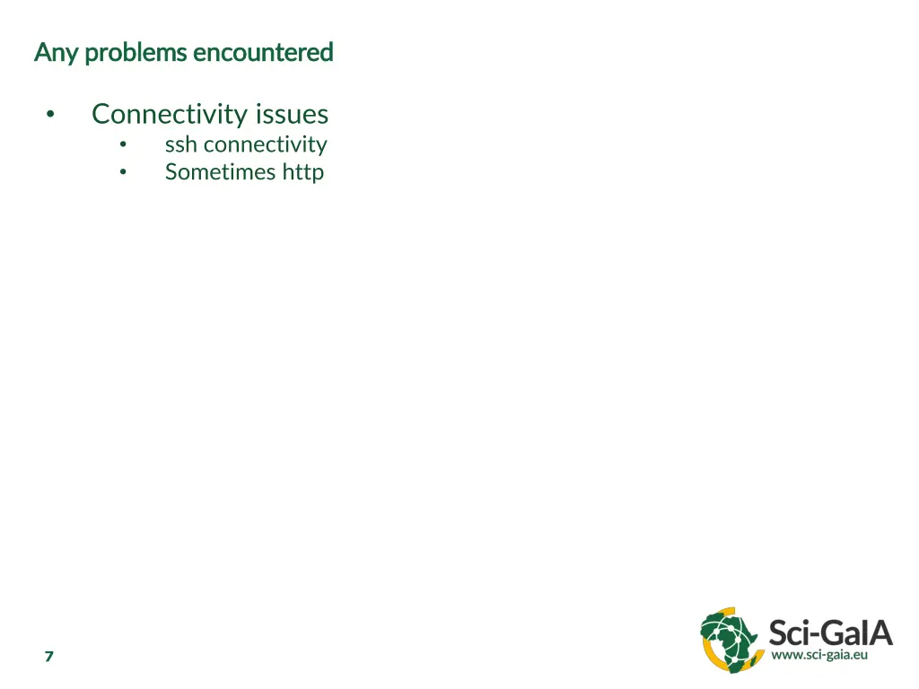 any problems encountered any problems encountered