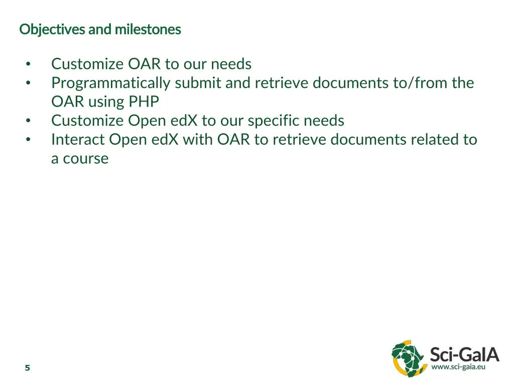 objectives and milestones objectives