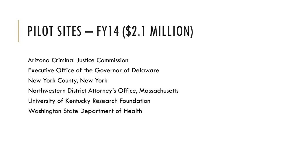 pilot sites fy14 2 1 million