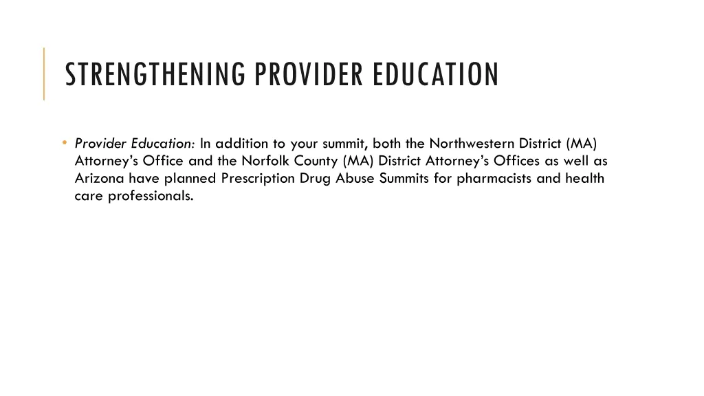 strengthening provider education