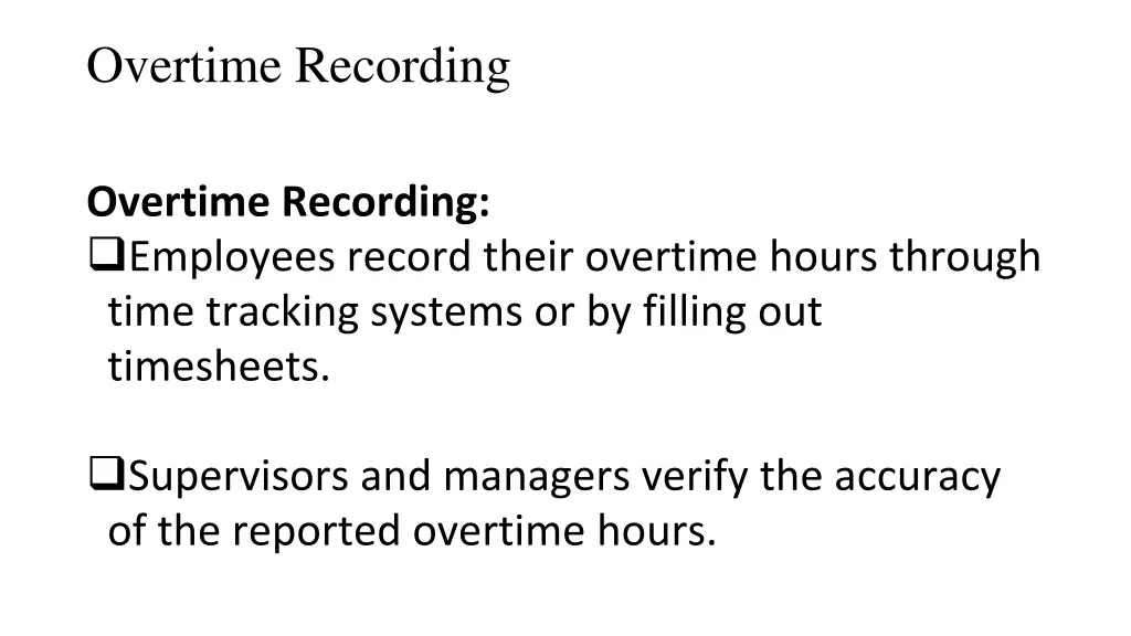 overtime recording