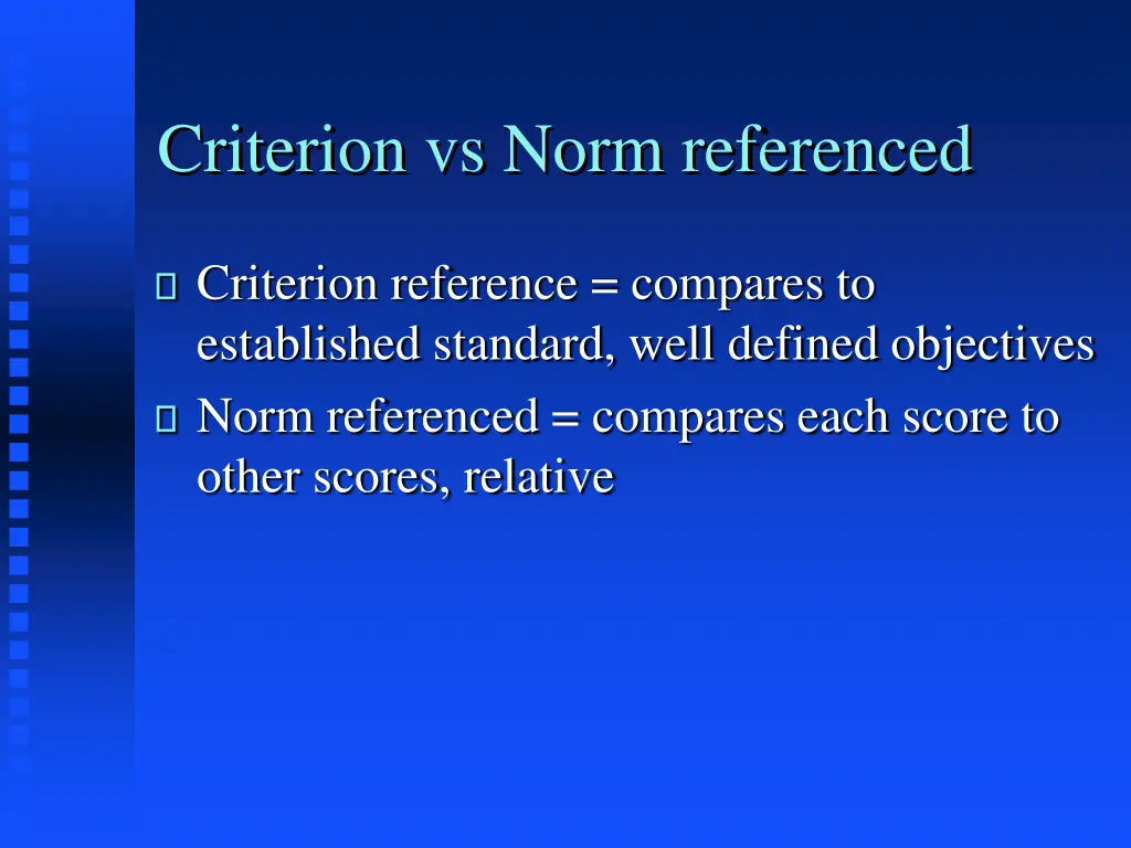 criterion vs norm referenced