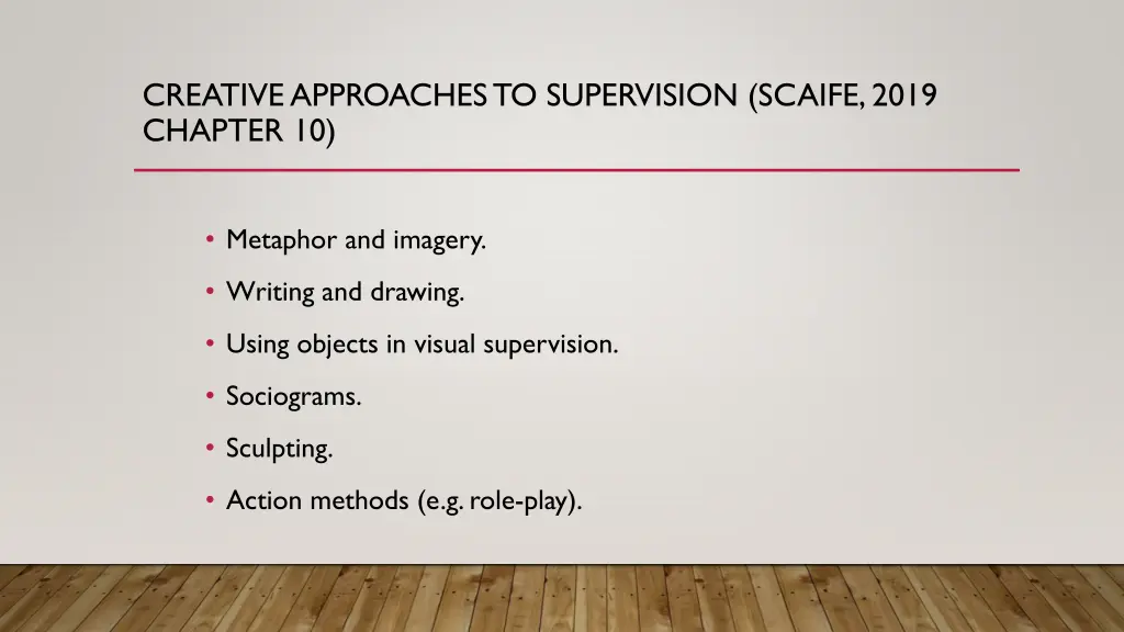 creative approaches to supervision scaife 2019