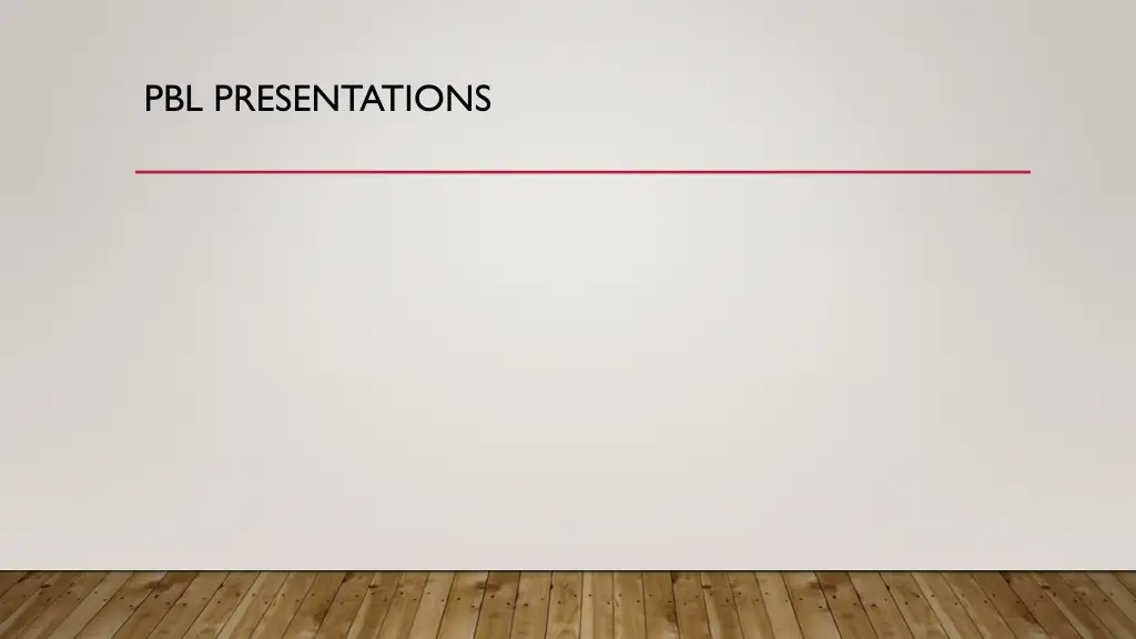 pbl presentations