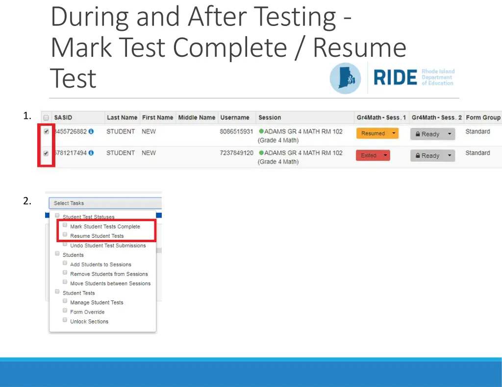during and after testing mark test complete