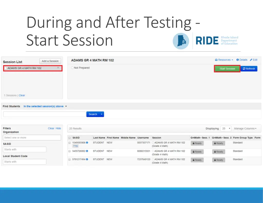 during and after testing start session