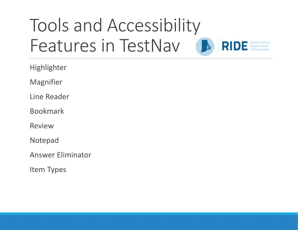 tools and accessibility features in testnav