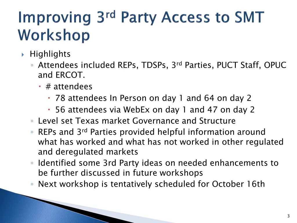 highlights attendees included reps tdsps