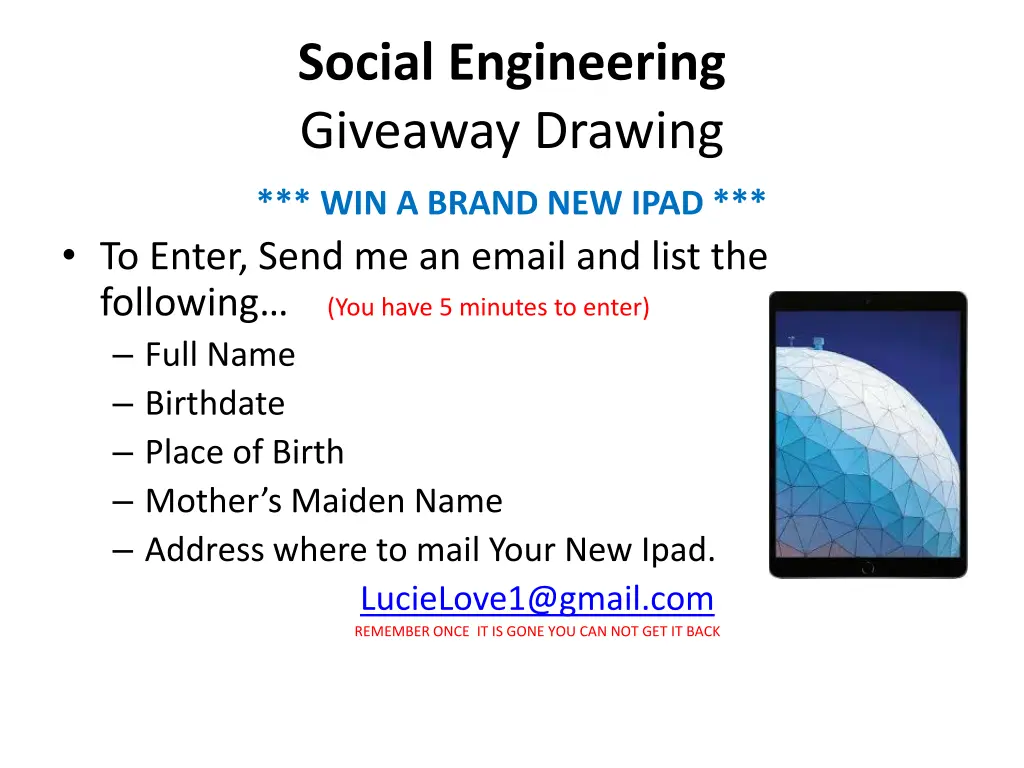 social engineering giveaway drawing