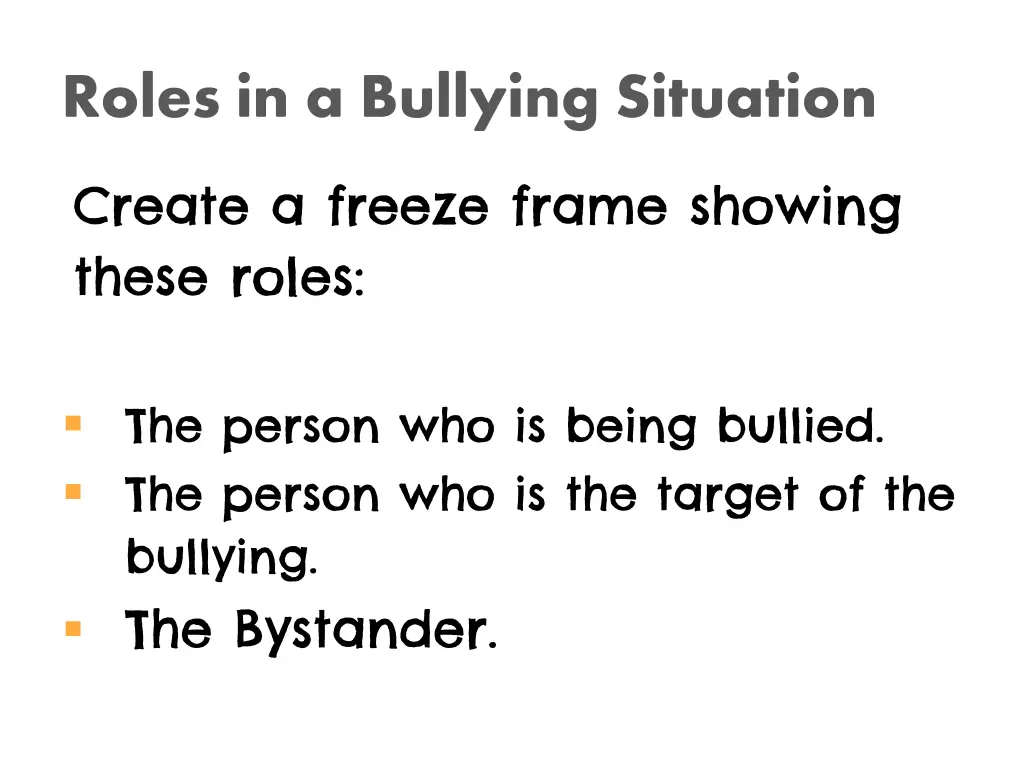 roles in a bullying situation