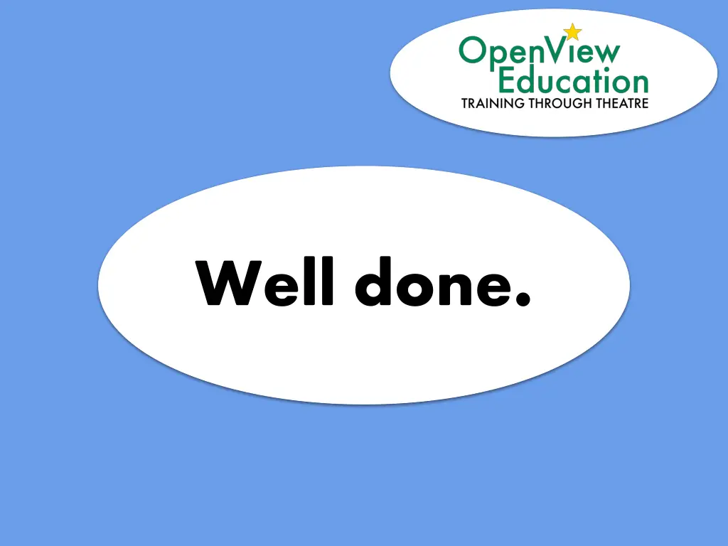 well done