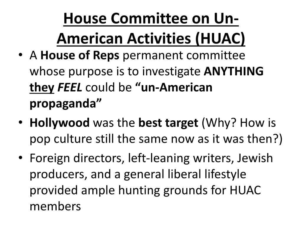 house committee on un american activities huac