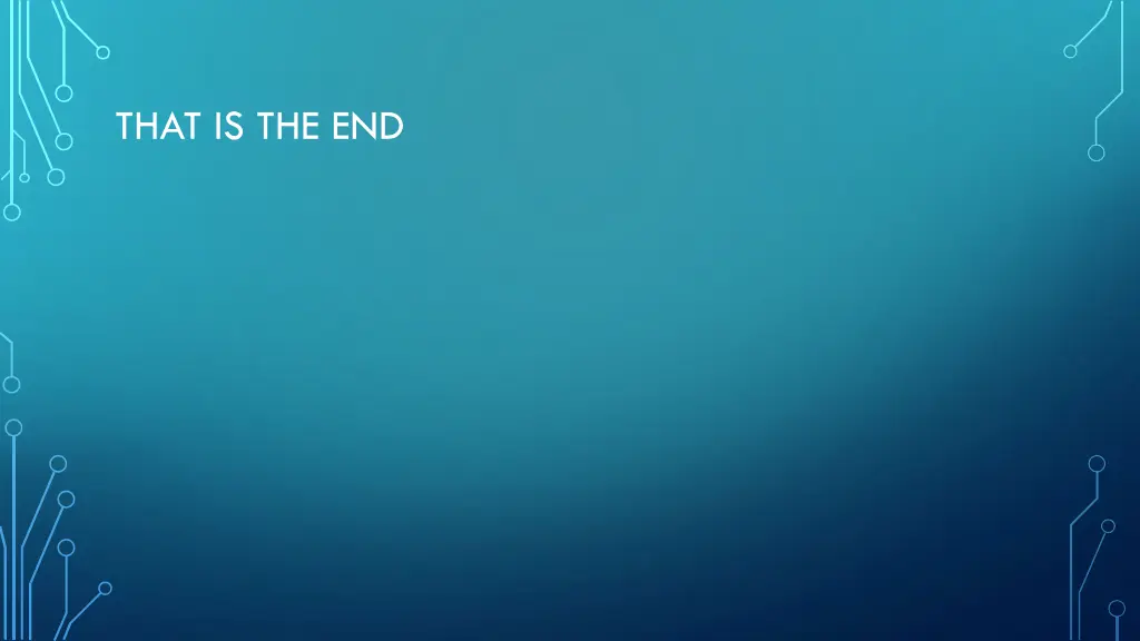 that is the end