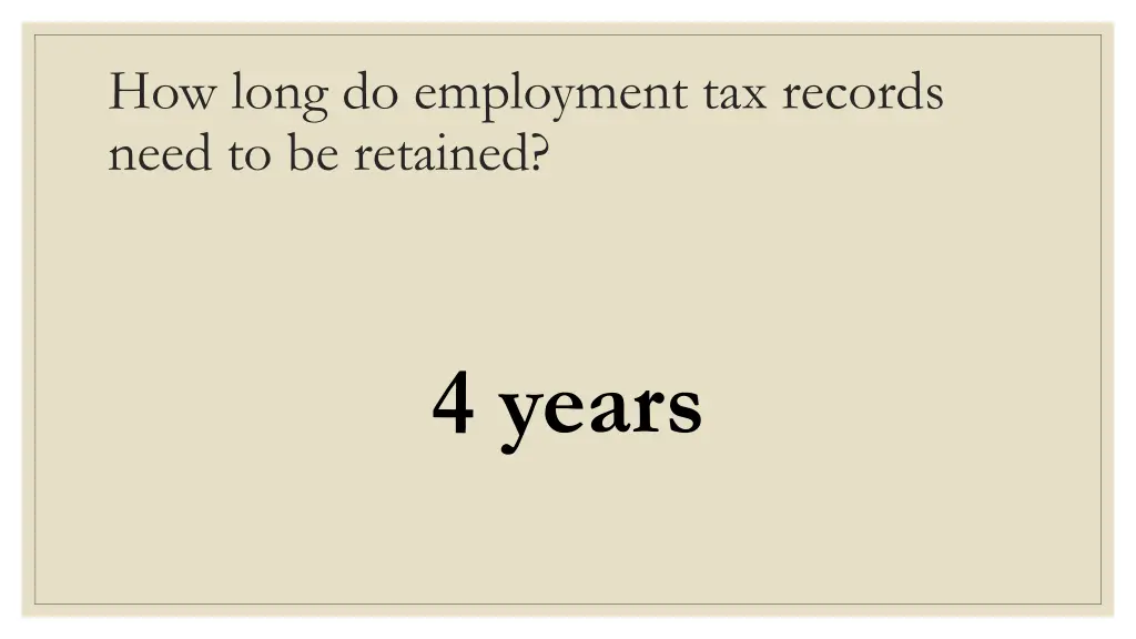 how long do employment tax records need