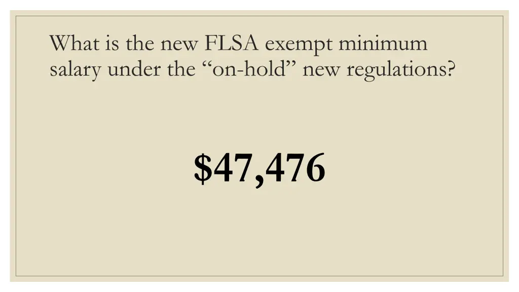 what is the new flsa exempt minimum salary under