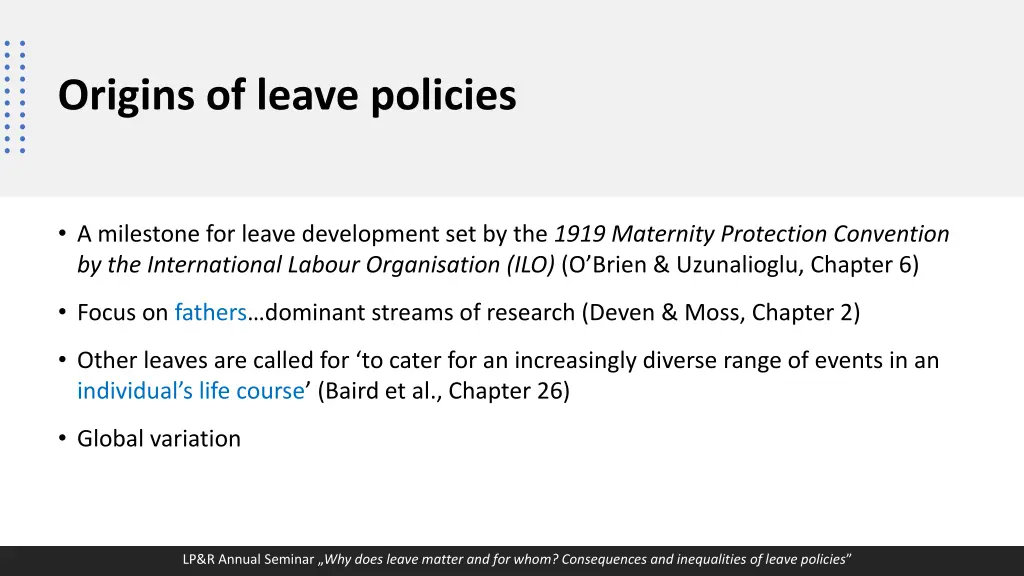 origins of leave policies