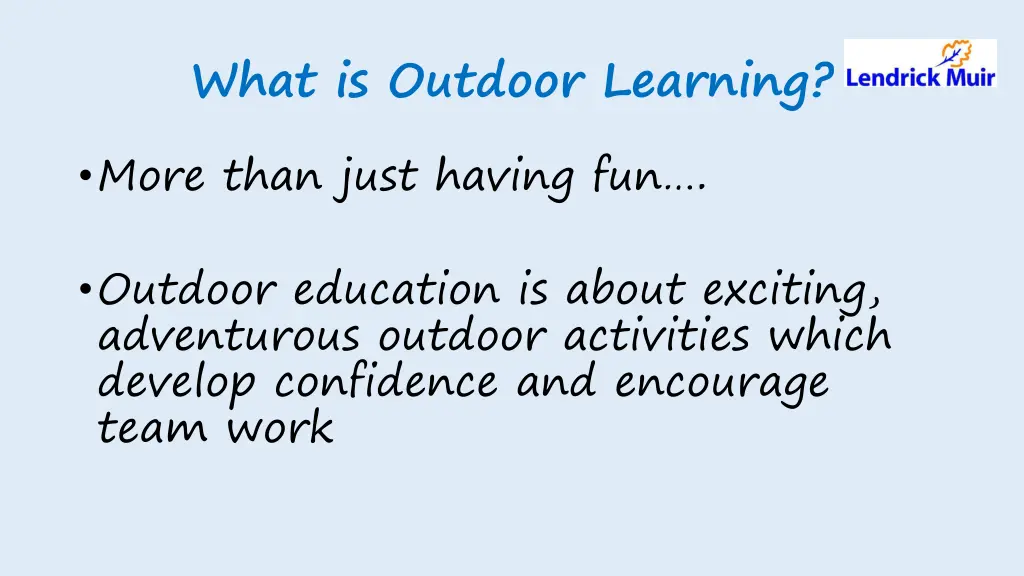 what is outdoor learning more than just having fun
