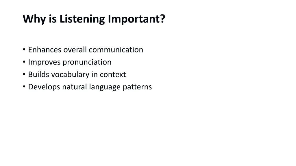 why is listening important