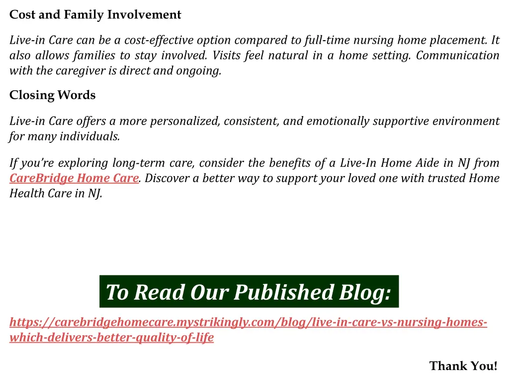 cost and family involvement