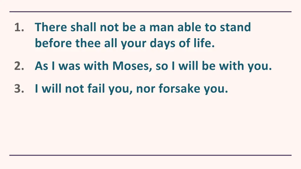1 there shall not be a man able to stand before