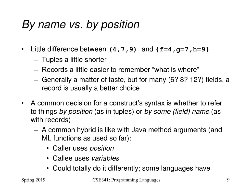 by name vs by position