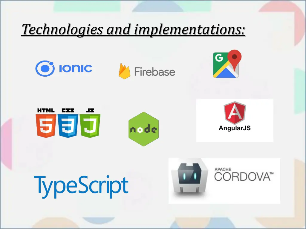technologies and implementations