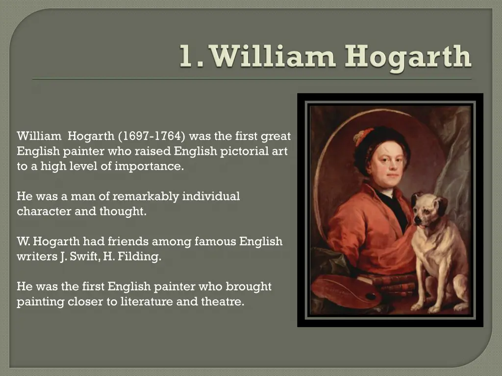 william hogarth 1697 1764 was the first great