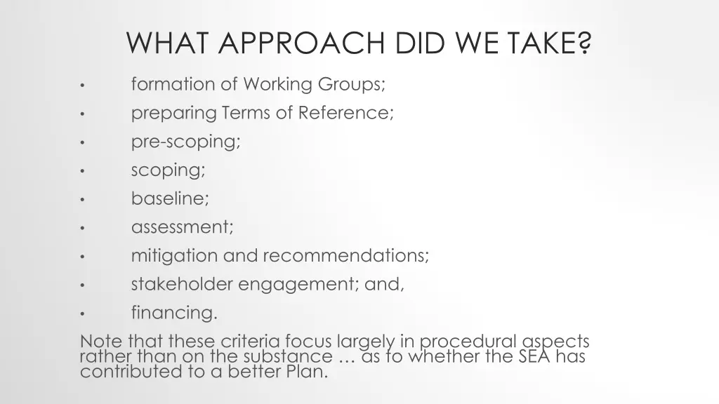 what approach did we take 1