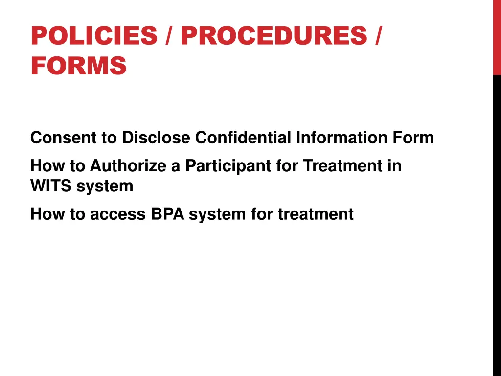 policies procedures forms