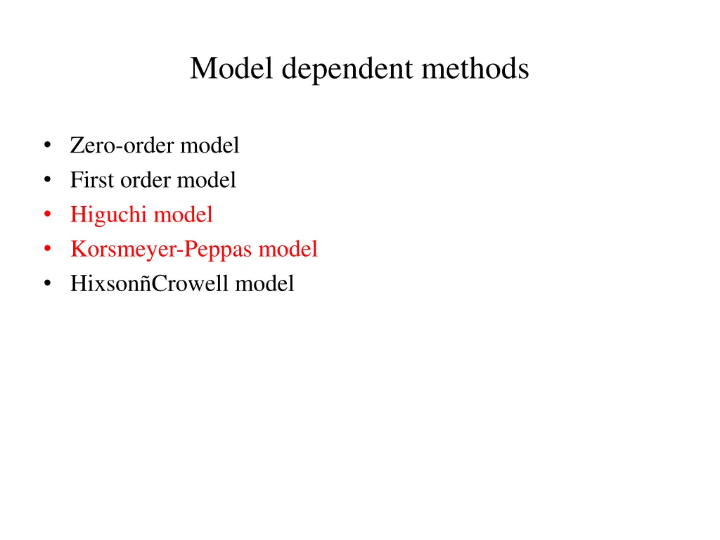 model dependent methods
