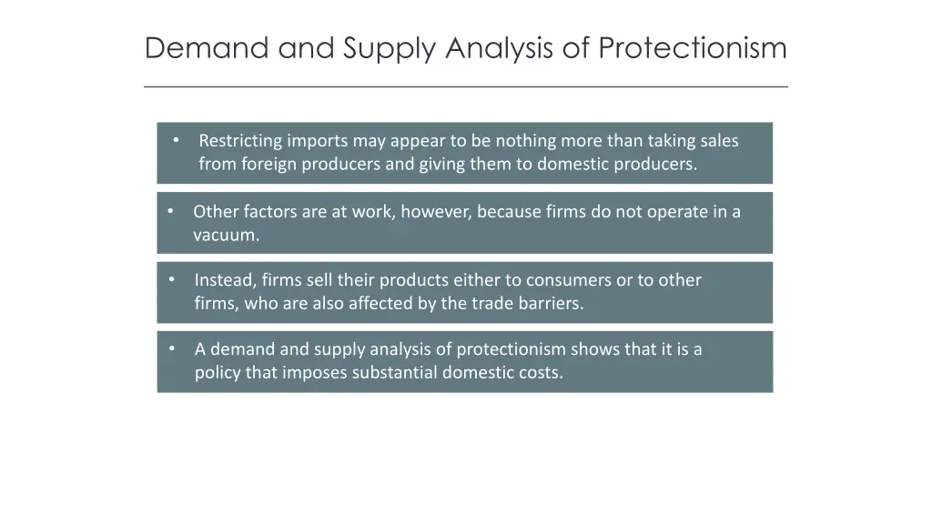 demand and supply analysis of protectionism
