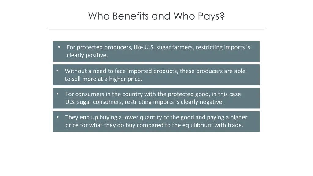 who benefits and who pays
