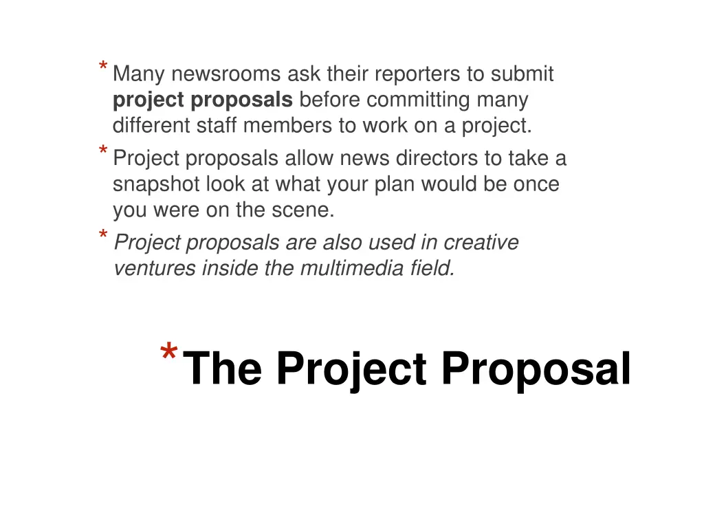 many newsrooms ask their reporters to submit