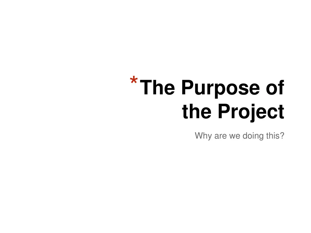 the purpose of the project