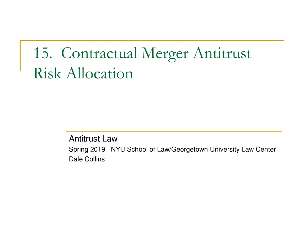 15 contractual merger antitrust risk allocation