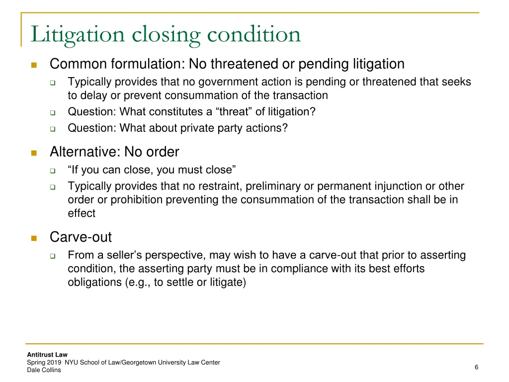 litigation closing condition