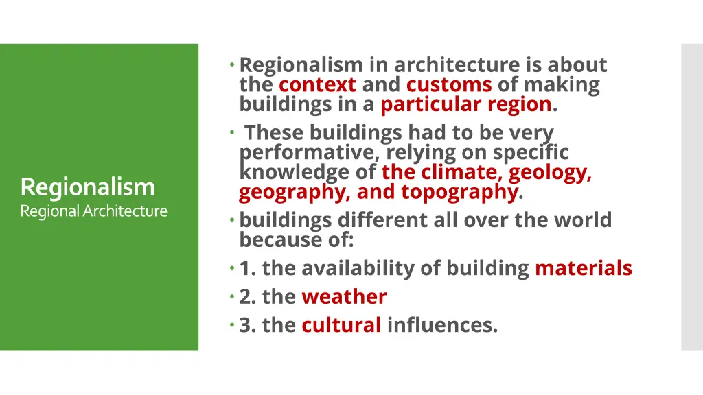 regionalism in architecture is about the context