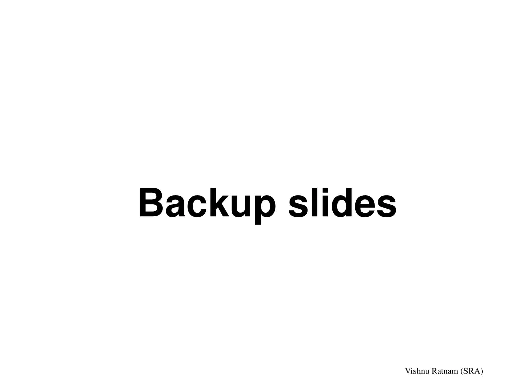 backup slides