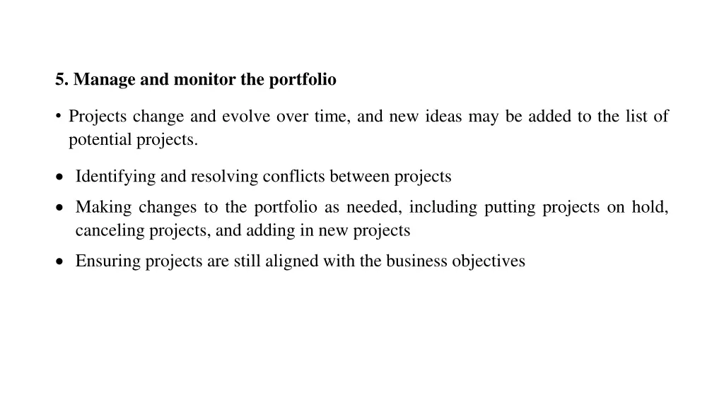 5 manage and monitor the portfolio