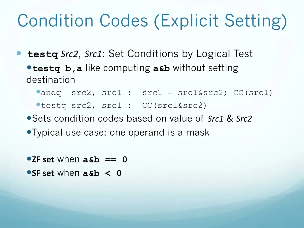 condition codes explicit setting 1