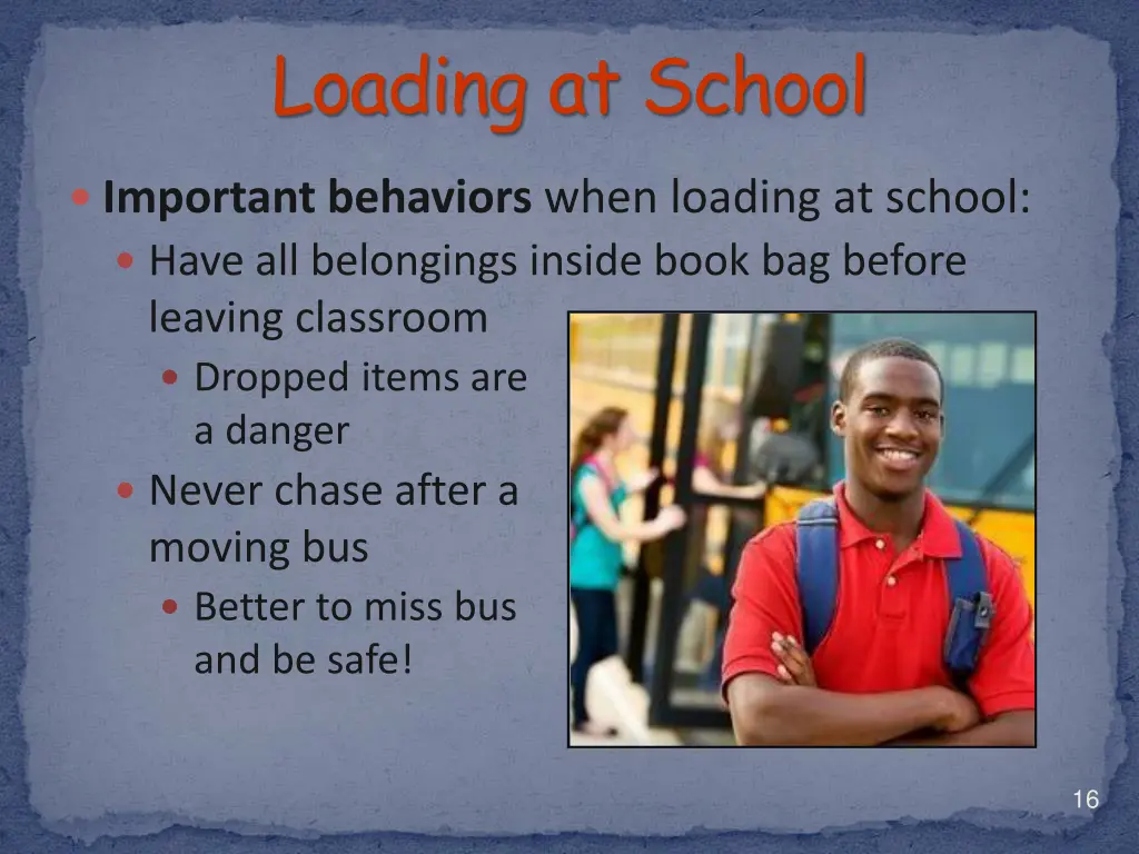 loading at school