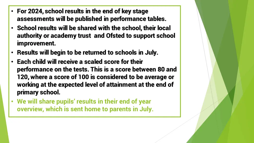 for 2024 school results in the end of key stage