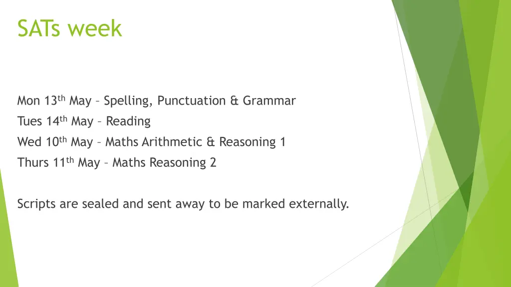 sats week