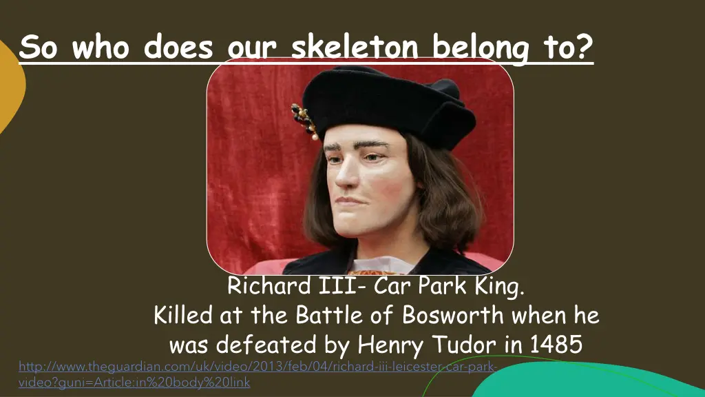 so who does our skeleton belong to