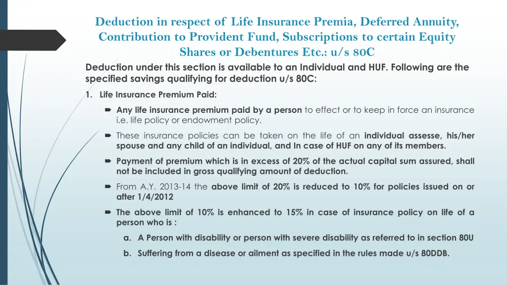 deduction in respect of life insurance premia