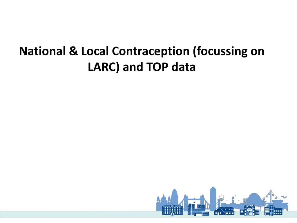 national local contraception focussing on larc