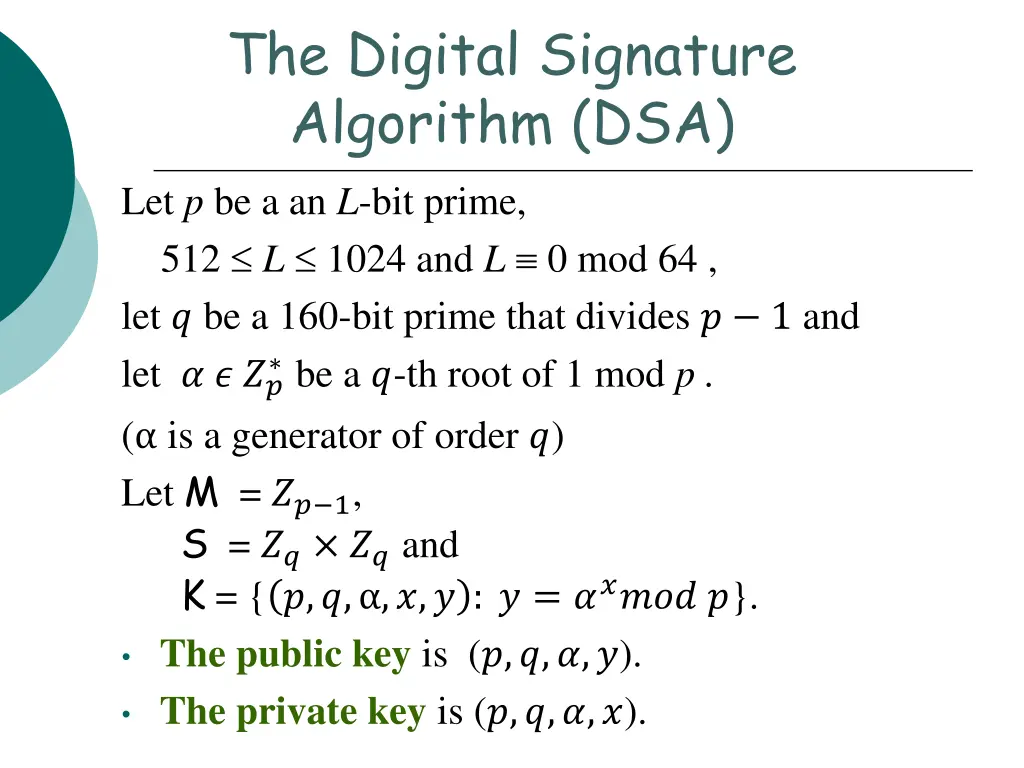 the digital signature algorithm