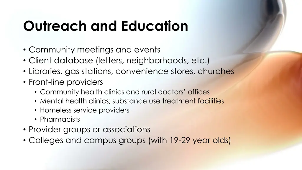 outreach and education
